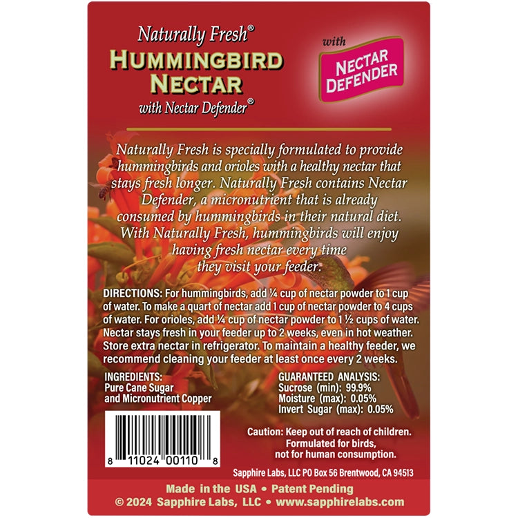 Naturally Fresh® Hummingbird Nectar Powder with Nectar Defender® label featuring usage instructions, ingredients, and hummingbird health benefits. Made in the USA by Sapphire Labs.