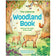 Cover of The Usborne Woodland Book; deer in grassy woods, squirrel, owl, woodpecker, robin, tree trunks, mushrooms; by Emily Bone, Alice James; illustrated by Nat Hues.