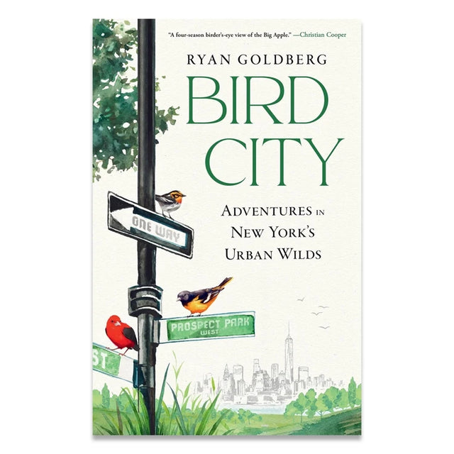 Cover of “Bird City: Adventures in New York's Urban Wilds” by Ryan Goldberg, featuring birds on street signs with a Manhattan skyline and park greenery.