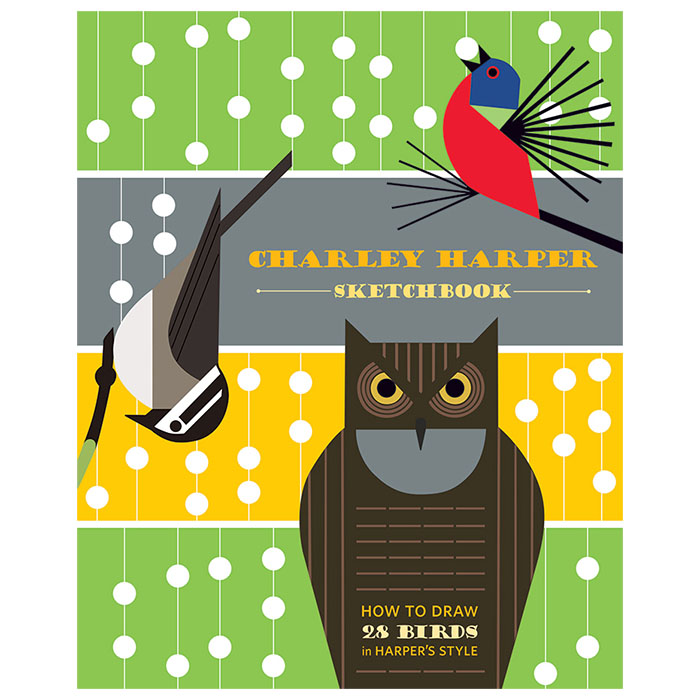 Charley Harper Sketchbook: How to Draw 28 Birds in Harper's Style—cover features colorful bird illustrations, including an owl.