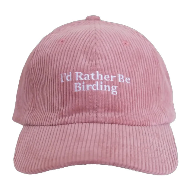 Pink I'd Rather Be Birding Corduroy Hat featuring a curved bill, unstructured crown, embroidered text, and adjustable strap for a relaxed, casual look.